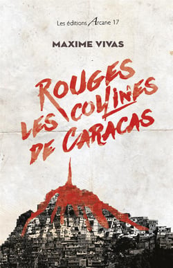 Rouges, les collines de caracas
