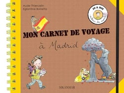 Mon carnet de voyage à Madrid