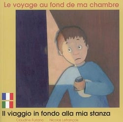 Le voyage au fond de ma chambre francais italien