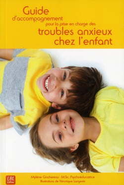 GUIDE D'ACCOMPAGNEMENT POUR LA PRISE EN CHARGE DES TROUBLES ANXIEUX