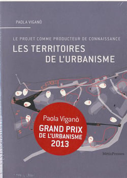 Les territoires de l'urbanisme - le projet comme producteur de connaissance (2e édition)