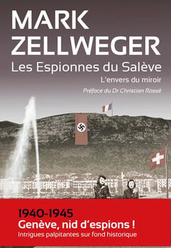 Les espionnes du Salève Tome 1 : l'envers du miroir