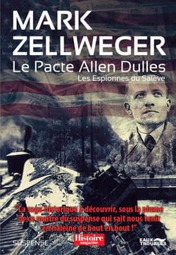 Les espionnes du Salève Tome 3 : le pacte Allen Dulles