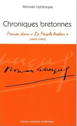 Chroniques bretonnes - parues dans le peuple breton (1968-1969)
