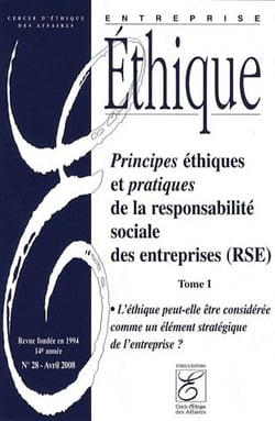 Principes éthiques et pratiques de la responsabilité sociale des entreprises (RSE) t.1
