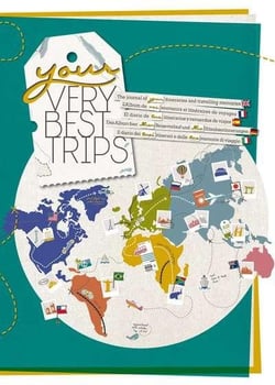 Your very best trips . l'album de vos souvenirs et itin2raires de voyages