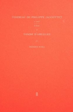 Tombeau de philippe jaccottet & tombe d'abeilles
