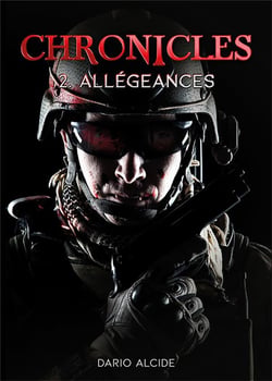 Chronicles : 2. Allégeances