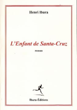 L'enfant de santa-cruz