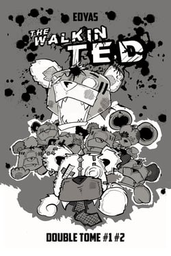 The Walkin Ted : Intégrale Tomes 1 et 2