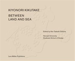 Kiyonori kikutake between land and sea