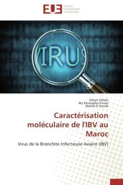 Caractérisation moléculaire de l'IBV au Maroc - virus de la bronchite infectieuse aviaire (IBV)