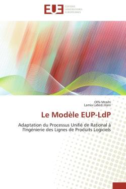 Le modele eup-ldp - adaptation du processus unifie de rational a l'ingenierie des lignes de produits