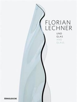 Florian lechner and glass