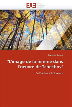 "l'image de la femme dans l'oeuvre de tchekhov"
