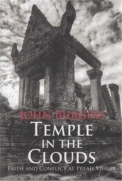 Temple in the clouds faith and conflitc at preah vihear
