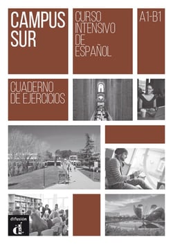 Campus Sur : espagnol - A1-B1 - cahier d'exercices