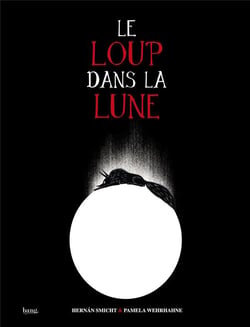 Le loup dans la lune