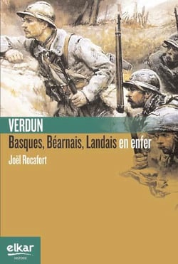 Verdun, basques, bearnais, landais en enfer