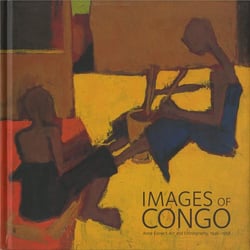 Images of Congo : Anne Eisner's art and ethnography,1946-1958