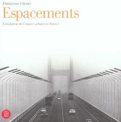 Espacements - l'evolution de l'espace urbain en france