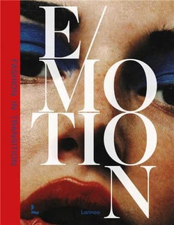 Emotion fashion in transition