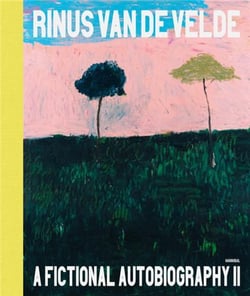 Rinus Van de Velde : A Fictional Autobiography II