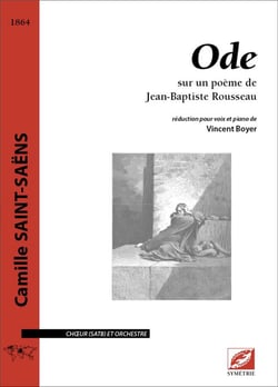 Ode, pour choeur (satb) et orchestre (réduction chant-piano)