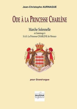 Ode à  la Princesse Charlène pour orgue