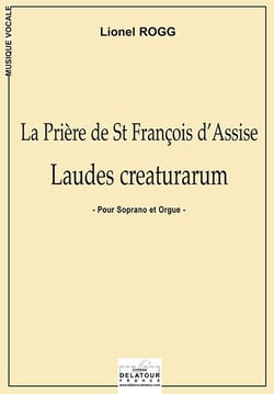 Laudes creaturarum pour soprano et orgue