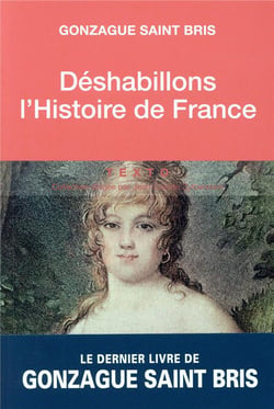 Deshabillons l'histoire de France