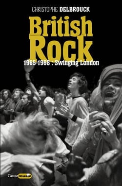 British rock - 1965-1968 : swinging London