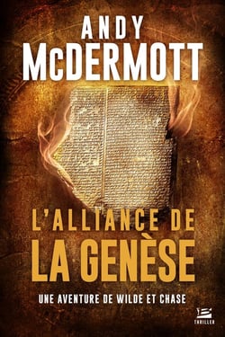 Une aventure de Wilde et Chase Tome 4 : l'alliance de la génèse