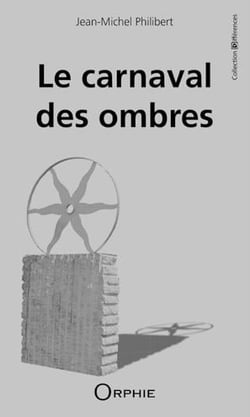Le carnaval des ombres