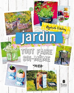 Tout faire soi-même : jardin