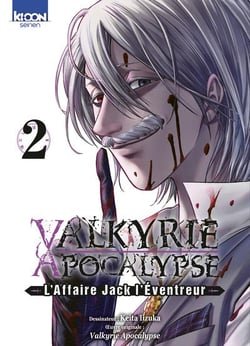 Valkyrie apocalypse : L'affaire Jack l'éventreur Tome 2