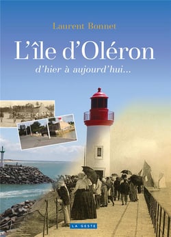 Oléron d'hier à aujourd'hui