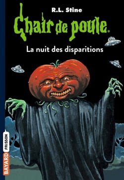 Chair de poule Tome 73 : la nuit des disparitions