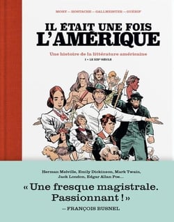 Il était une fois l'Amérique Tome 1 : Le XIXe siècle