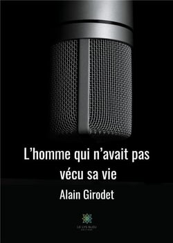 L'homme qui n'avait pas vécu sa vie