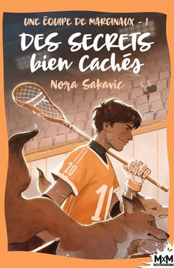 Une équipe de marginaux Tome 1 : des secrets bien cachés