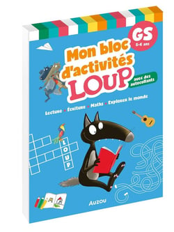 Mon bloc d'activités Loup, Grande section : Lecture, écriture, maths, explorer le monde