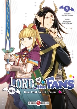 Lord of the fans : Dans l'oeil du Roi-démon Tome 5