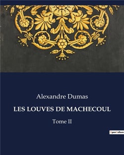 LES LOUVES DE MACHECOUL : Quand la loyauté se heurte à la trahison en Vendée