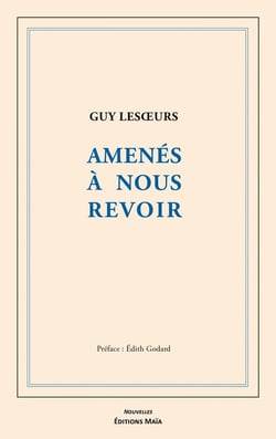 Amenés à nous revoir