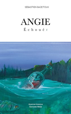 Angie : Échoués