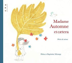 Madame automne et cætera