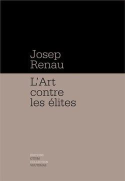 L'art contre les élites