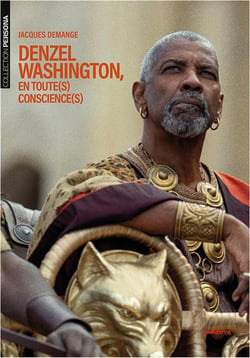 Denzel Washington, en toute(s) conscience(s)