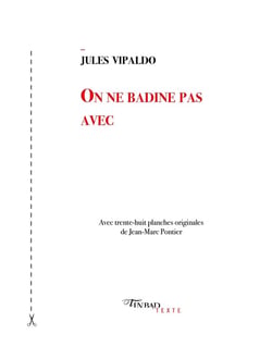 On ne badine pas avec